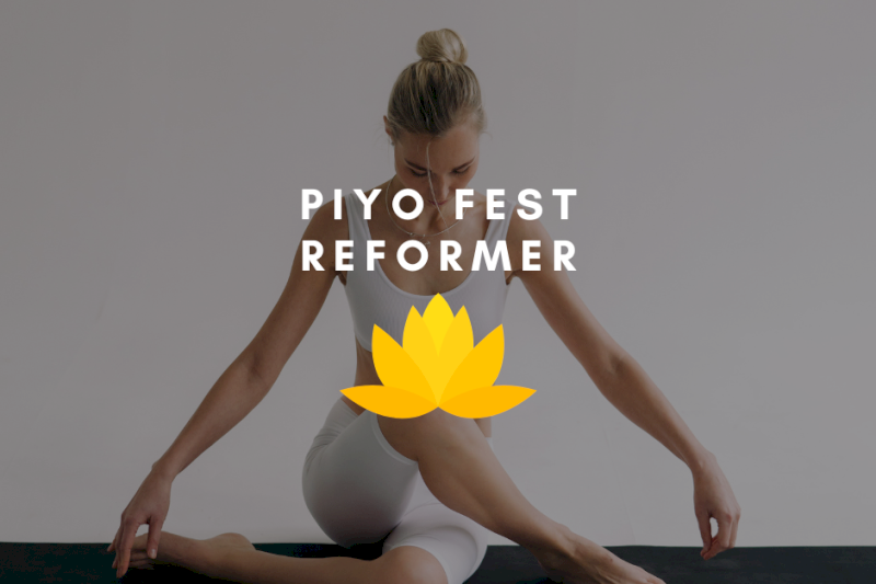 PIYO FEST Reformer 🕉️
